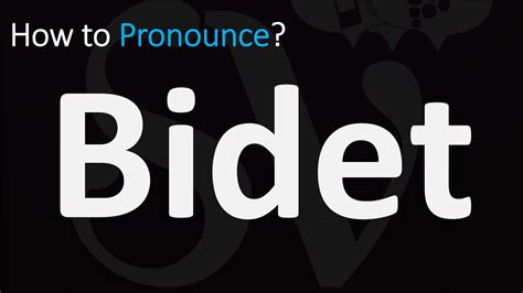 bidet toilet pronunciation